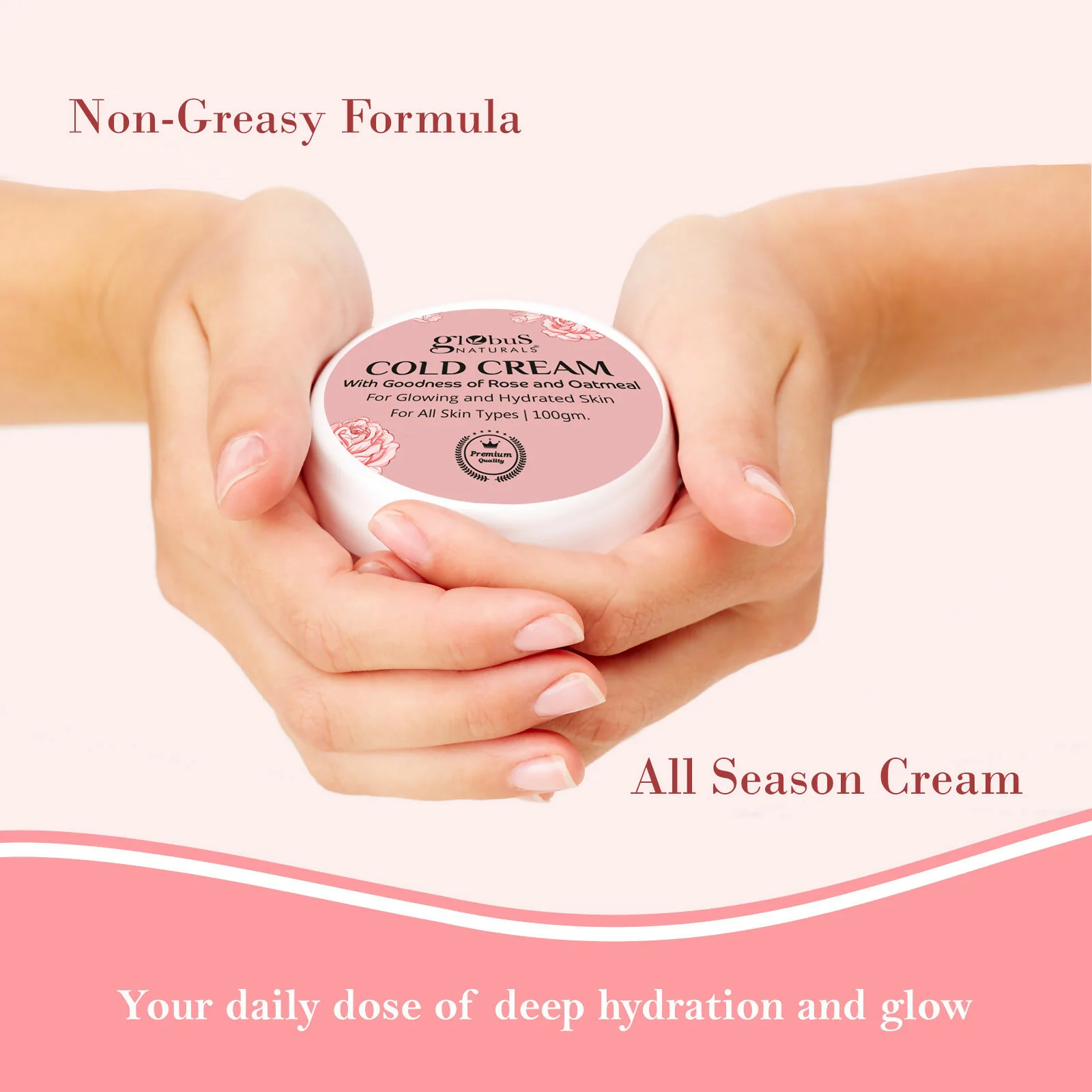 Globus Naturals Cold Cream with Goodness of Rose & Oatmeal For Glowing and Hydrated Skin, All Skin Types - Image 5
