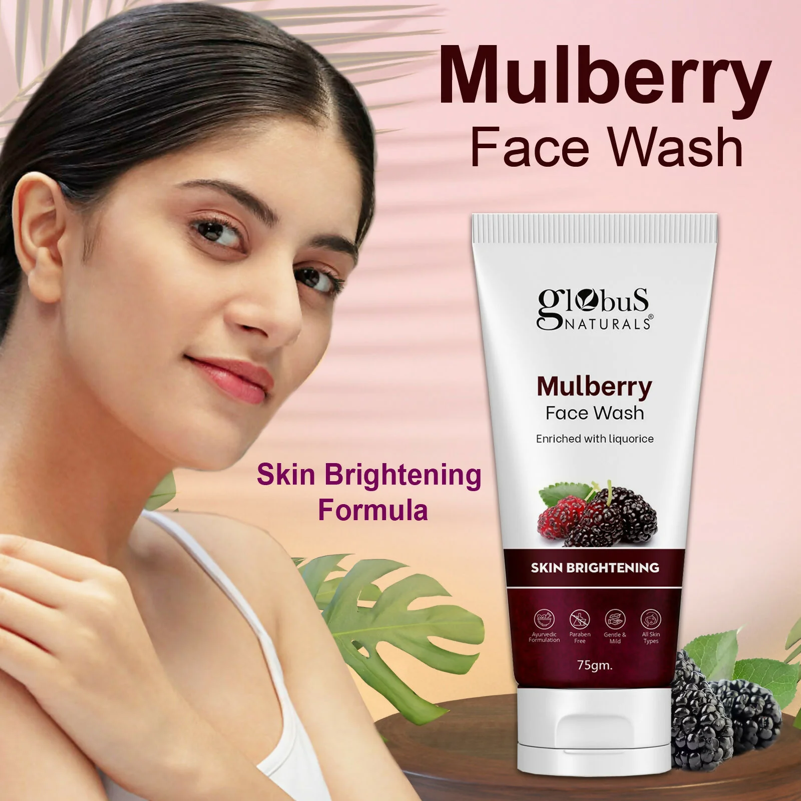 Globus Naturals Mulberry Fairness Face Wash, Suitable For All Skin Types - Image 4