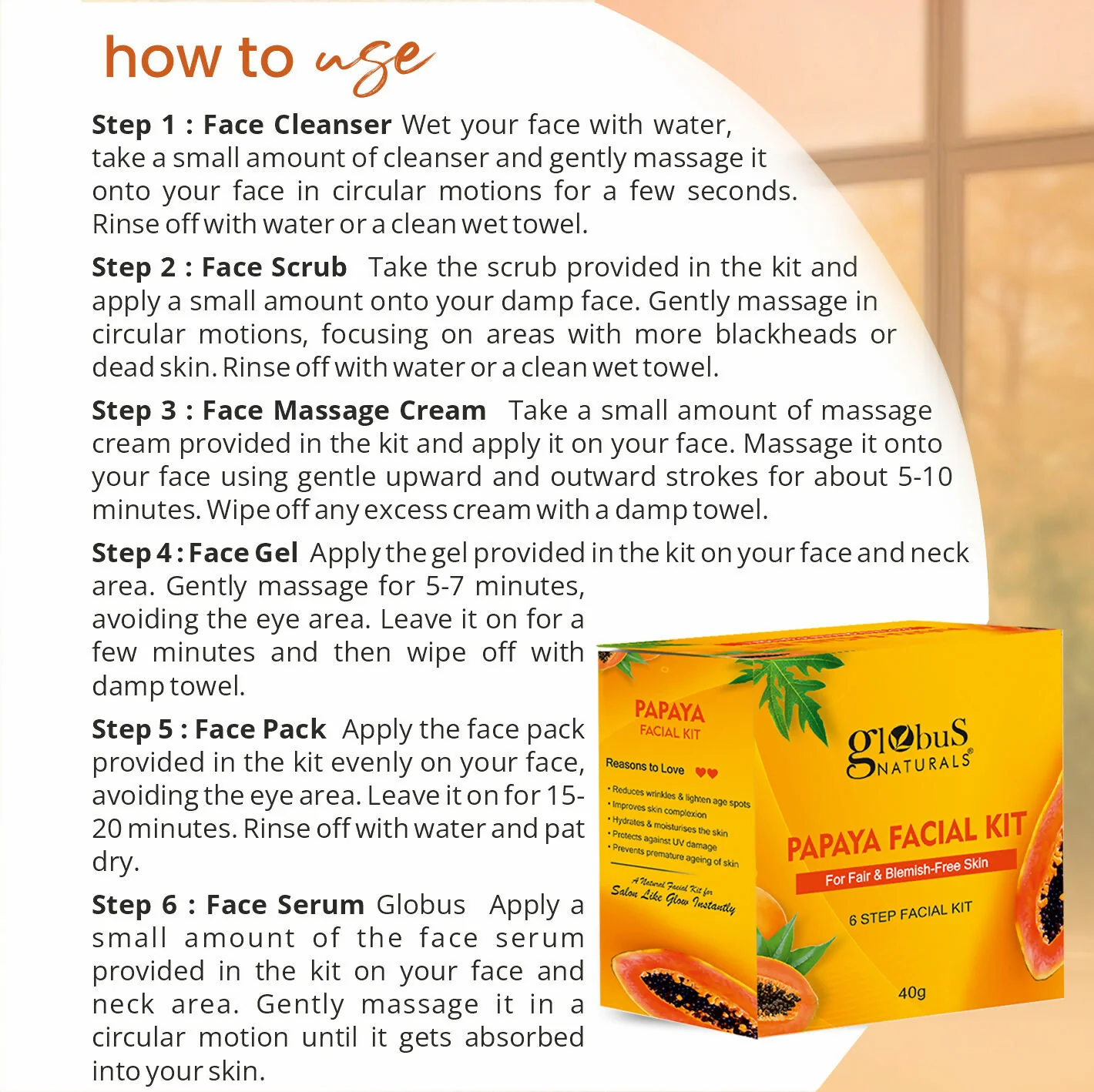 Globus Naturals Papaya Facial Kit For Blemish Free Skin & Anti-Pigmentation, 6 Steps - Image 8